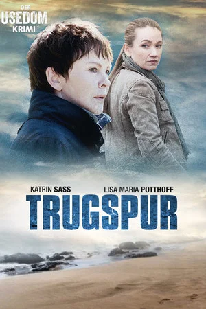 Постер: Trugspur - Der Usedom Krimi