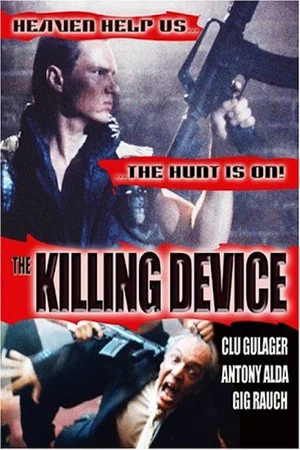 Постер: The Killing Device