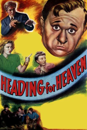 Постер: Heading for Heaven