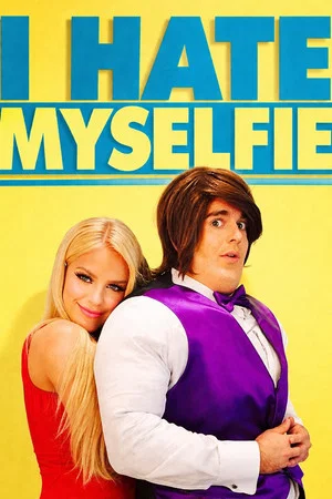 Постер: I Hate Myselfie