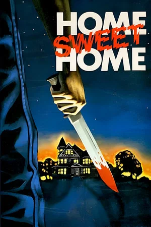 Постер: Home Sweet Home