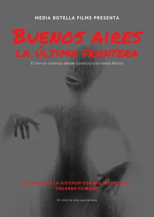 Постер: Buenos Aires: The Last Frontier