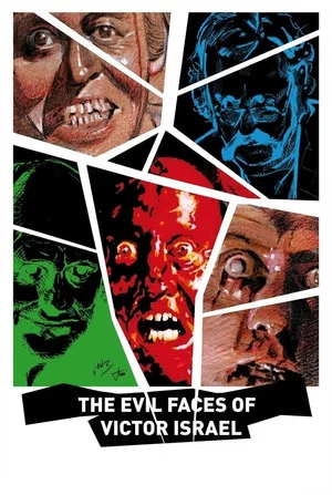 Постер: The Evil Faces of Víctor Israel