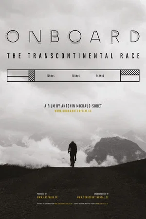 Постер: Onboard the Transcontinental Race