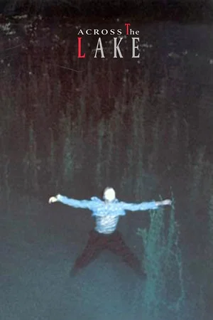 Постер: Across the Lake