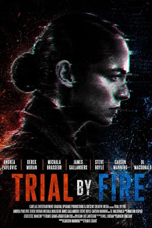 Постер: Trial by Fire: A Ryan Drake Story