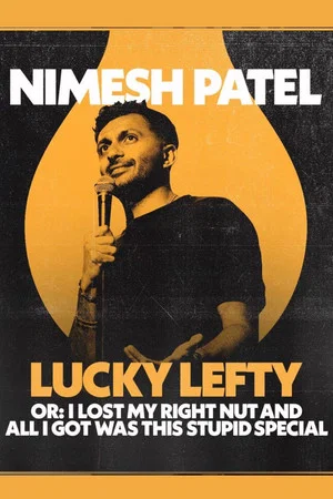 Постер: Nimesh Patel: Lucky Lefty