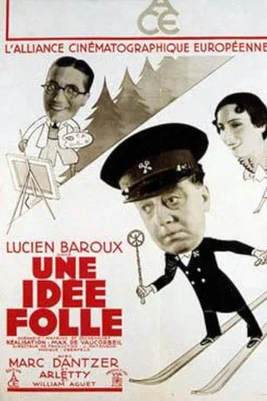 Постер: Une idée folle