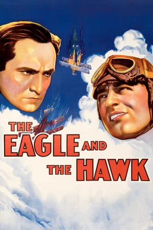 Постер: The Eagle and the Hawk