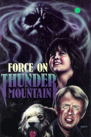 Постер: The Force on Thunder Mountain