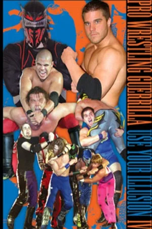 Постер: PWG: Use Your Illusion IV