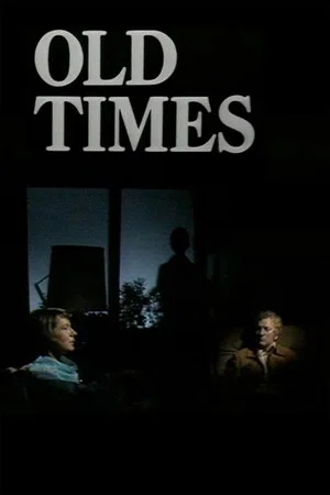Постер: Old Times