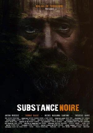 Постер: Substance noire