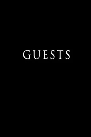 Постер: Guests