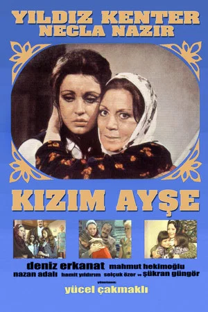 Постер: Kızım Ayşe