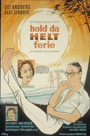 Постер: Hold da helt ferie