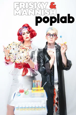 Постер: Frisky and Mannish: PopLab