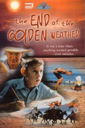 Постер: The End of the Golden Weather
