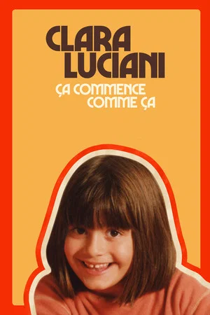 Постер: Clara Luciani : Ça commence comme ça
