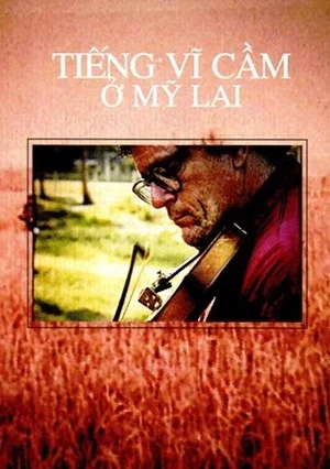 Постер: The Sound of the Violin in My Lai