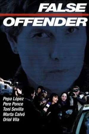 Постер: False Offender
