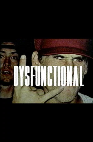 Постер: Dysfunctional