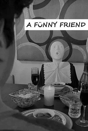 Постер: A Funny Friend
