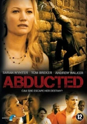 Постер: Abducted