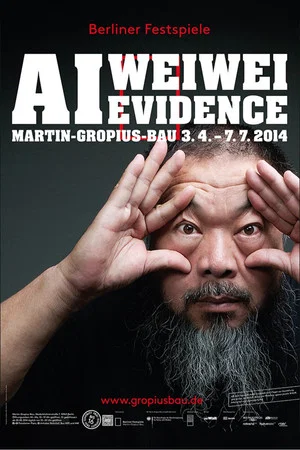 Постер: Ai Weiwei - Evidence