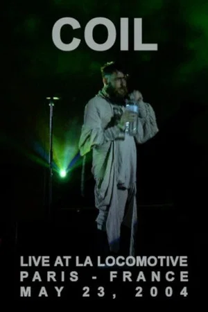 Постер: Coil: Paris 2004