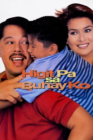 Постер: Higit pa sa Buhay ko