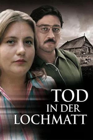 Постер: Tod in der Lochmatt