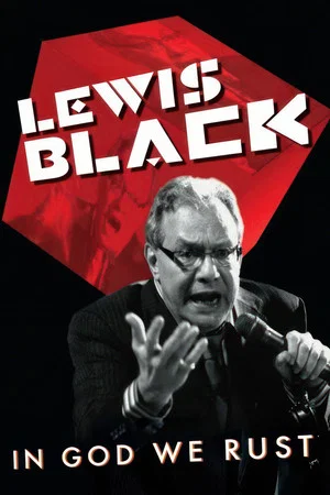 Постер: Lewis Black: In God We Rust