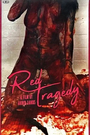 Постер: Blood Corrodes Inside: Red Tragedy