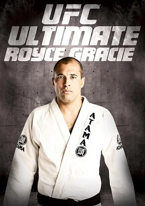Постер: UFC: Ultimate Royce Gracie