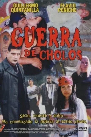 Постер: Guerra de Cholos