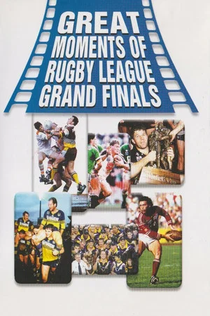 Постер: Great Moments of Rugby League Grand Finals