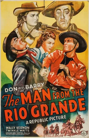 Постер: The Man from the Rio Grande