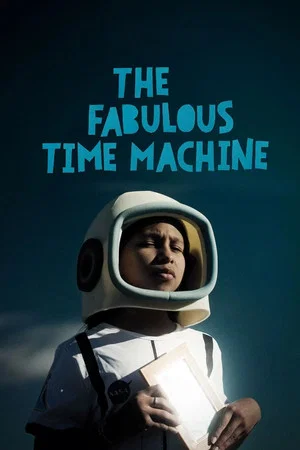 Постер: The Fabulous Time Machine