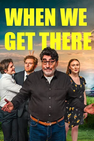Постер: When We Get There