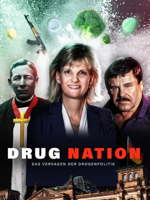 Постер: Drug Nation