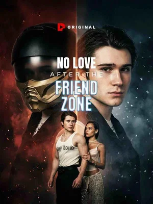 Постер: No Love After the Friend Zone