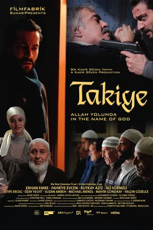 Постер: Takiye: Allah Yolunda