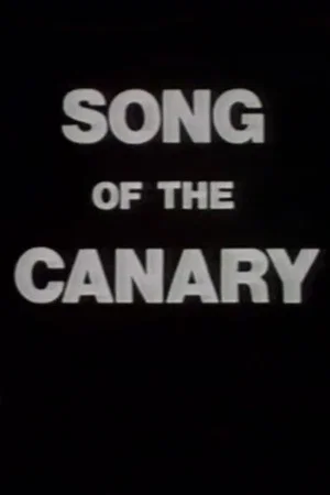 Постер: Song of the Canary