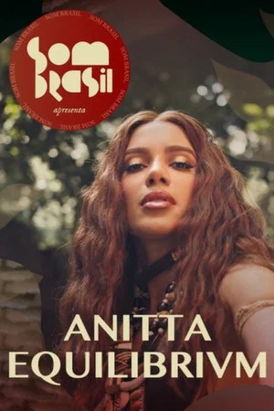 Постер: Som Brasil apresenta: Anitta