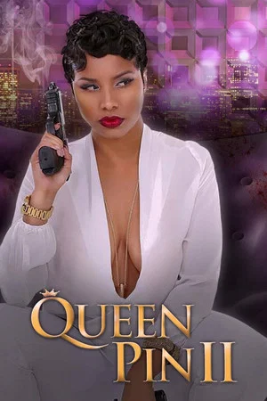 Постер: Queen Pin II: The Restoration