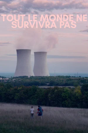 Постер: Not Everyone Will Survive