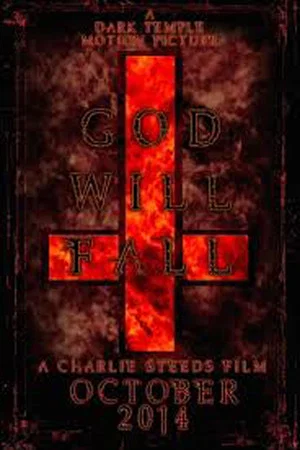 Постер: God Will Fall