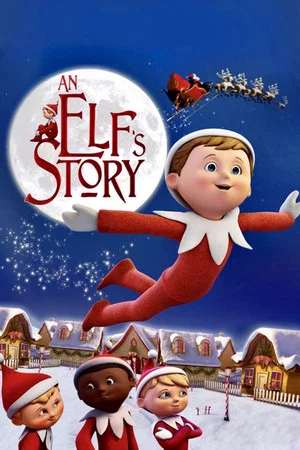 Постер: An Elf's Story