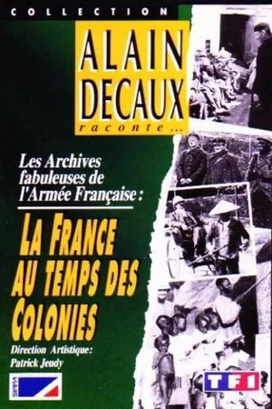 Постер: La France au temps des Colonies